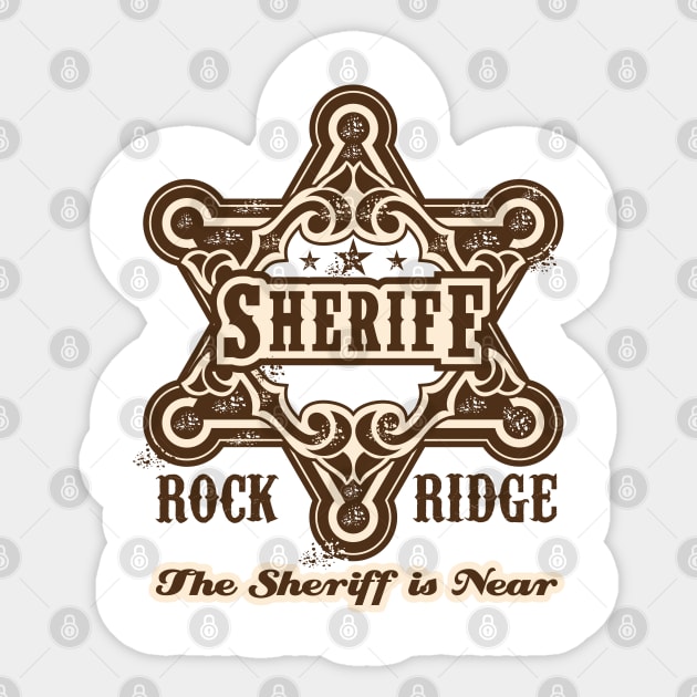 The Sheriff of Rockridge is Near! Sticker by Meta Cortex